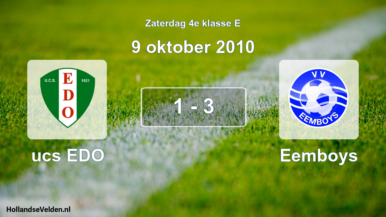 Total number of matches played: ucs EDO - Eemboys 1 - 3 (9 October 2010)