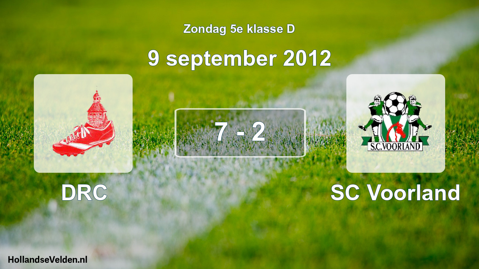 Total number of matches played: DRC - SC Voorland 7 - 2 (9 September 2012)
