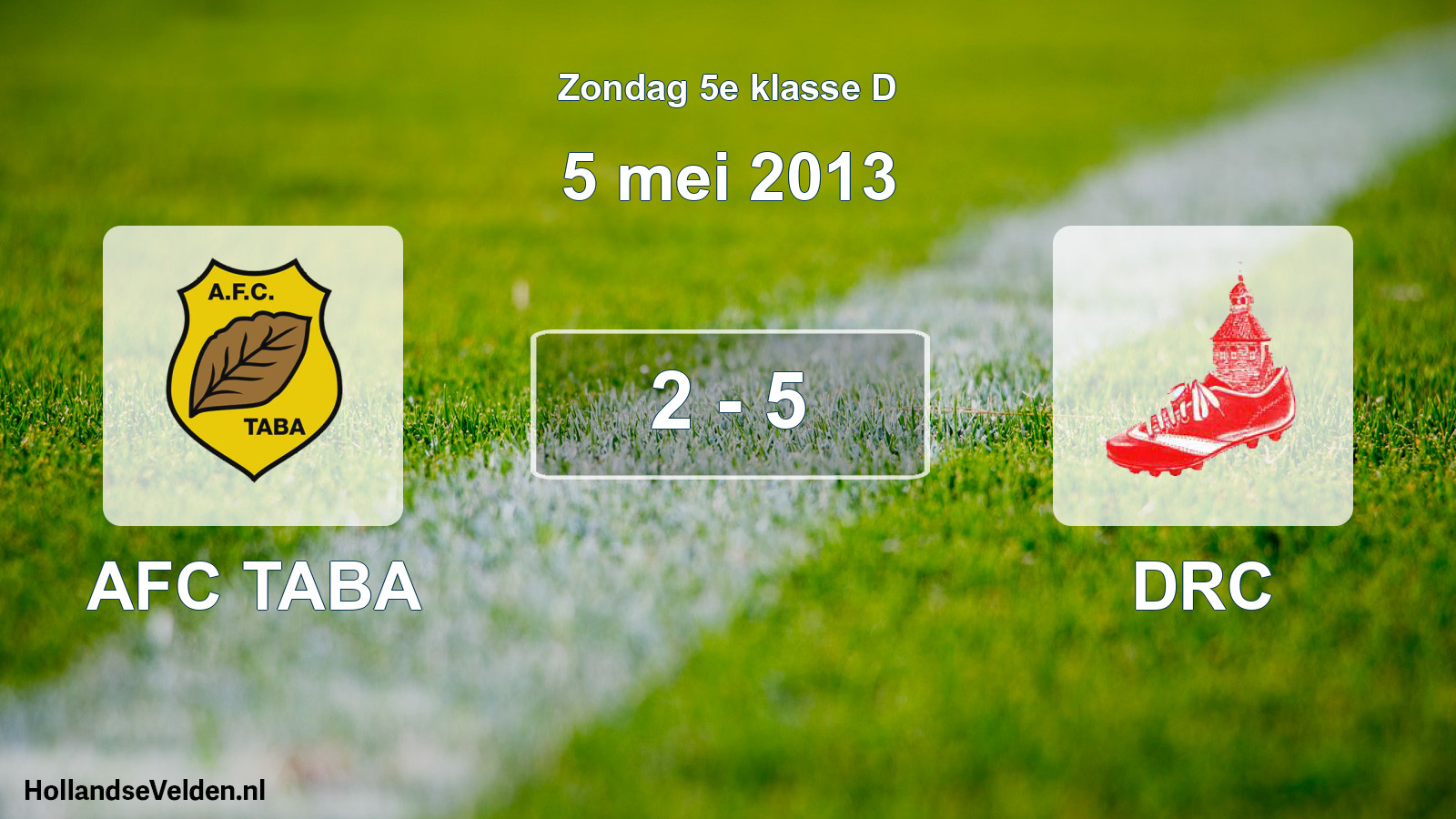 Total number of matches played: AFC TABA - DRC 2 - 5 (5 May 2013)