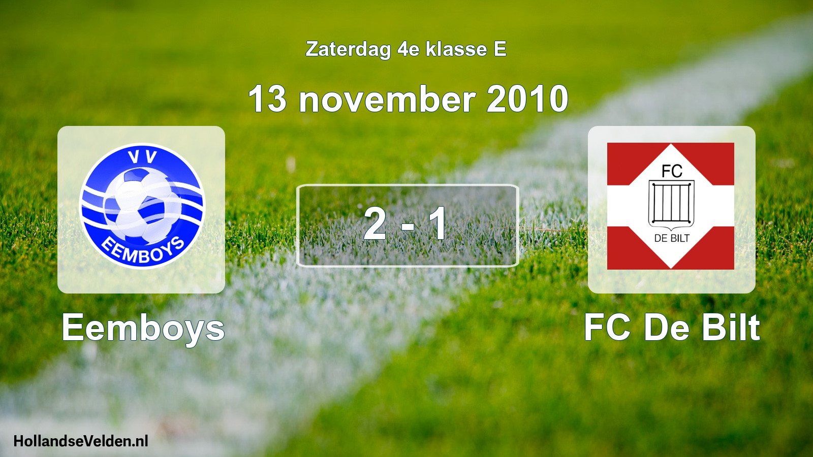 Total number of matches played: Eemboys - FC De Bilt 2 - 1 (13 November 2010)