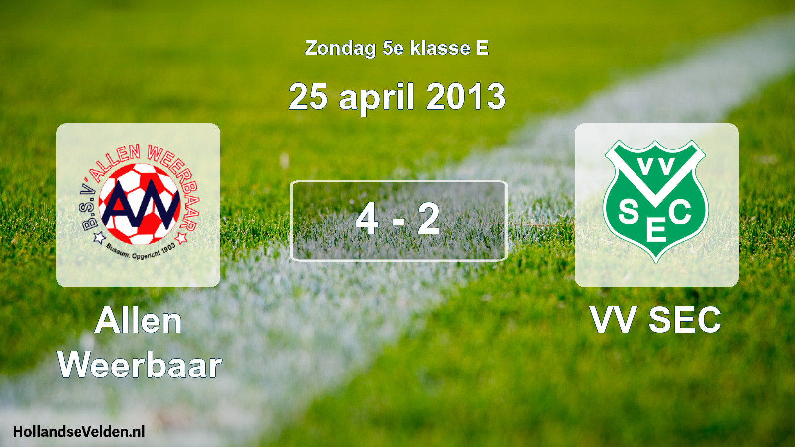 Total number of matches played: Allen Weerbaar - VV SEC 4 - 2 (25 April 2013)