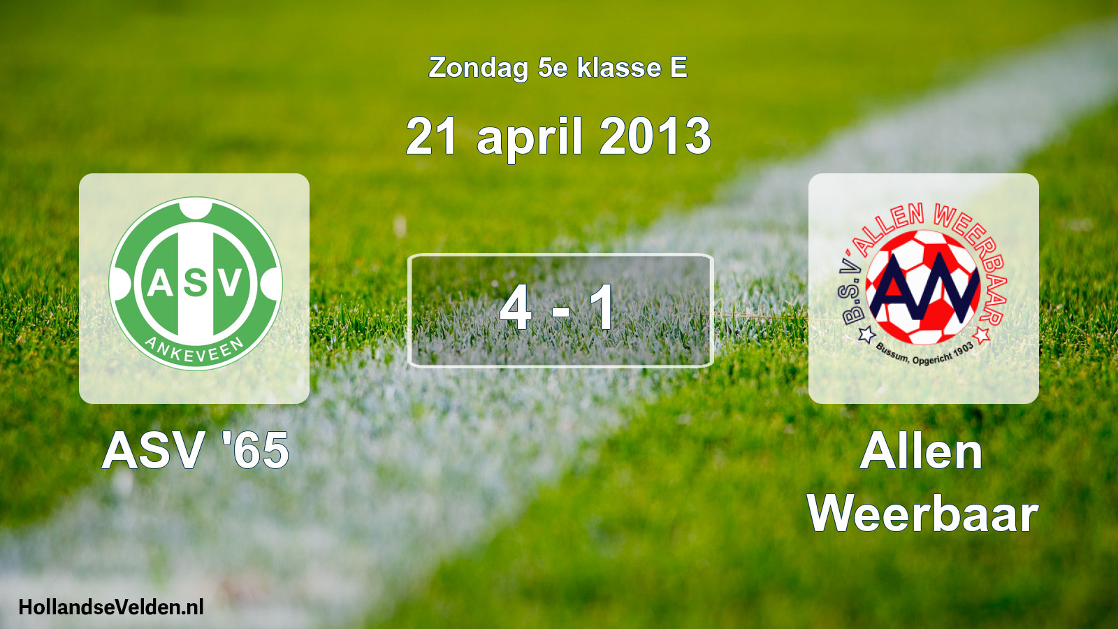 Total number of matches played: ASV '65 - Allen Weerbaar 4 - 1 (21 April 2013)
