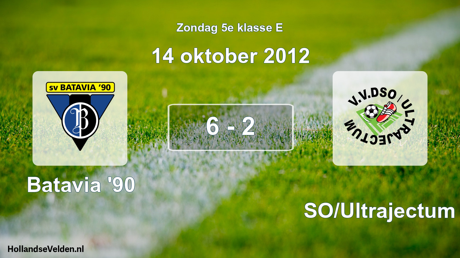 Total number of matches played: Batavia '90 - DSO/Ultrajectum 6 - 2 (14 October 2012)