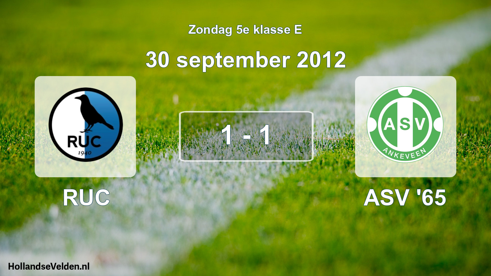 Total number of matches played: RUC - ASV '65 1 - 1 (30 September 2012)