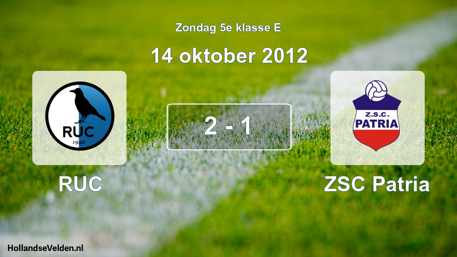 Total number of matches played: RUC - ZSC Patria 2 - 1 (14 October 2012)