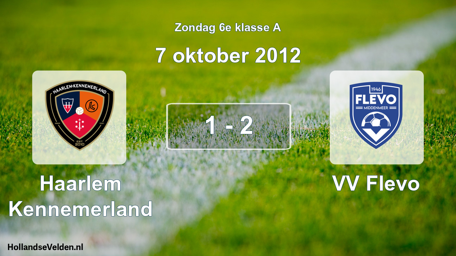 Total number of matches played: Haarlem Kennemerland - VV Flevo 1 - 2 (7 October 2012)