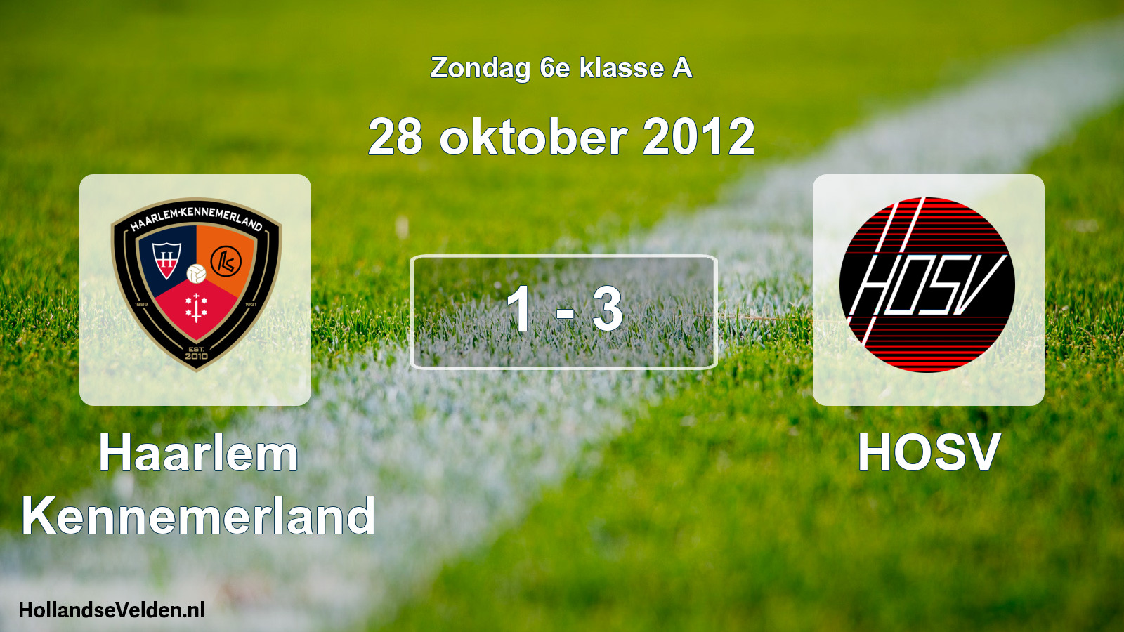 Total number of matches played: Haarlem Kennemerland - HOSV 1 - 3 (28 October 2012)