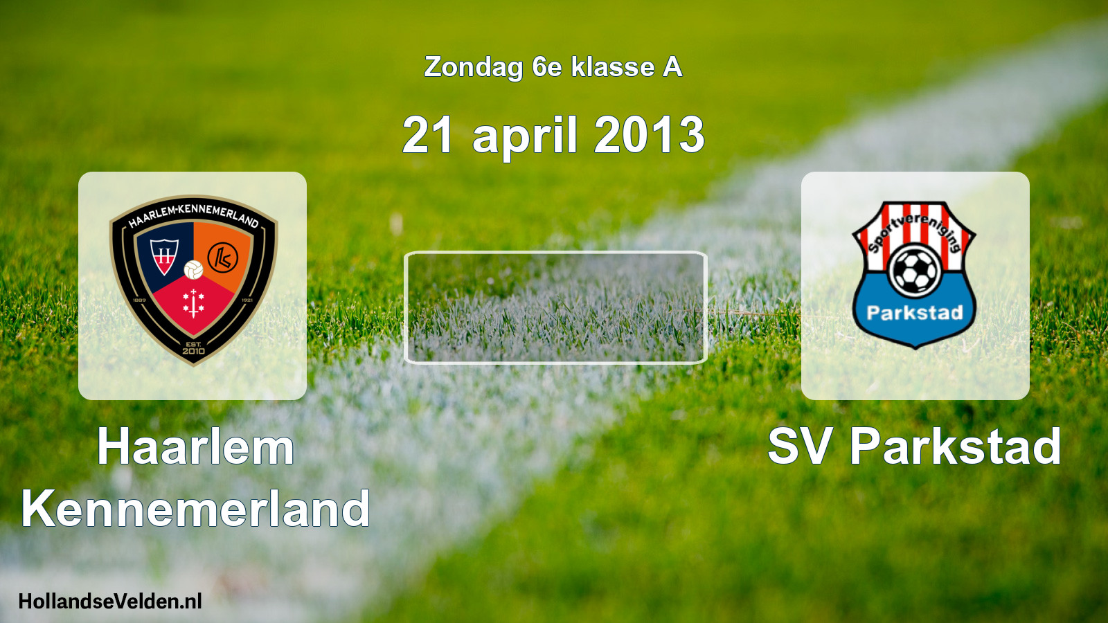 Scheduled Match: Haarlem Kennemerland - SV Parkstad (21 April 2013)