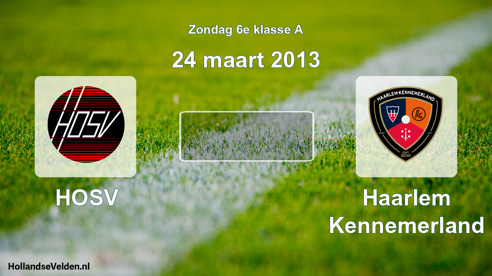 Scheduled Match: HOSV - Haarlem Kennemerland (24 March 2013)