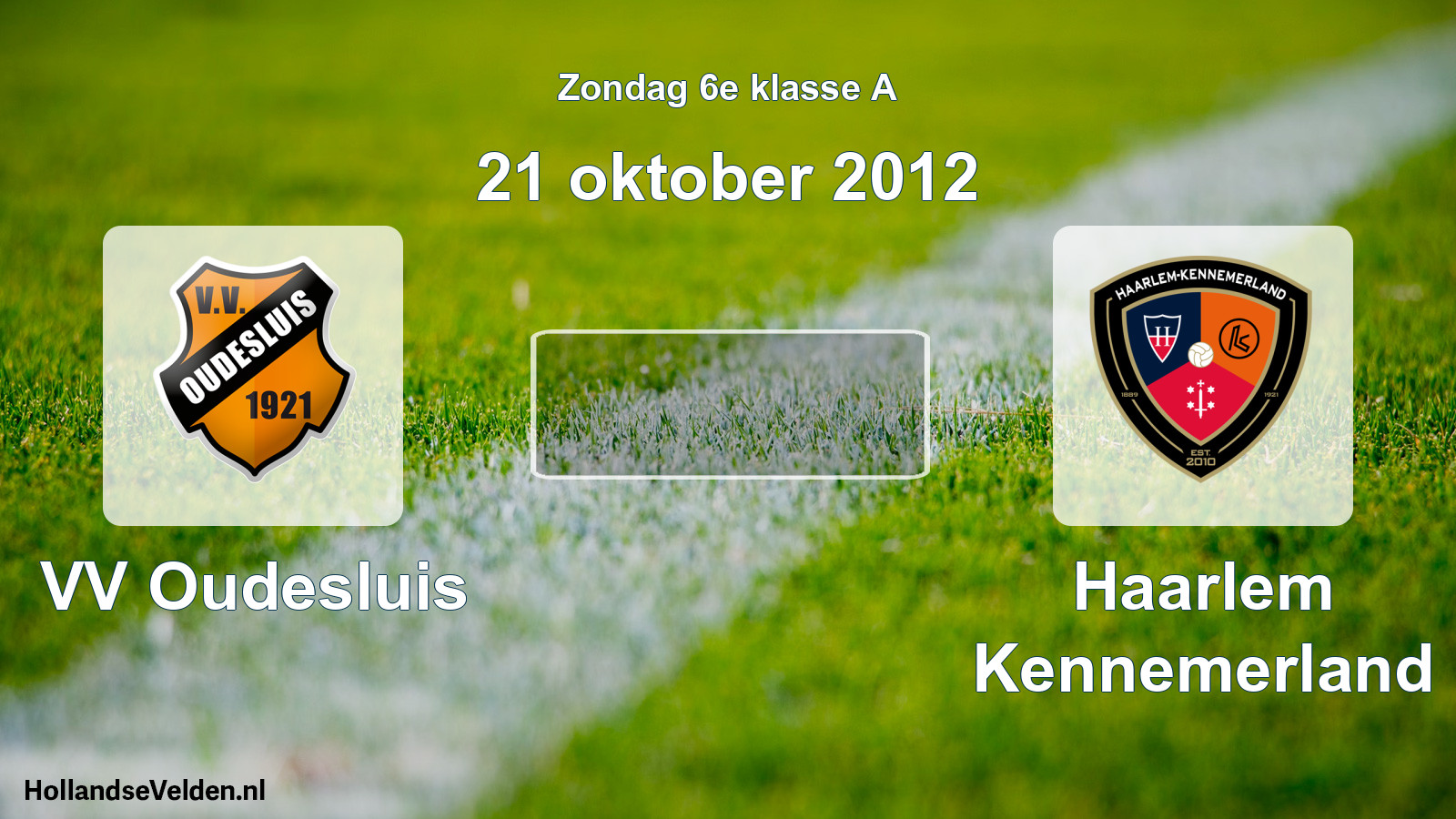 Scheduled Match: VV Oudesluis - Haarlem Kennemerland (21 October 2012)