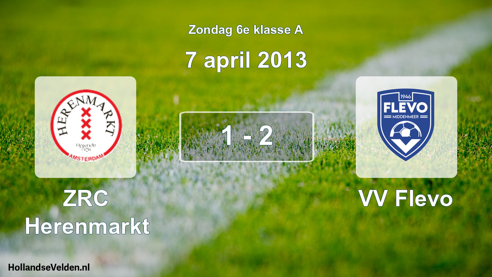 Total number of matches played: ZRC Herenmarkt - VV Flevo 1 - 2 (7 April 2013)