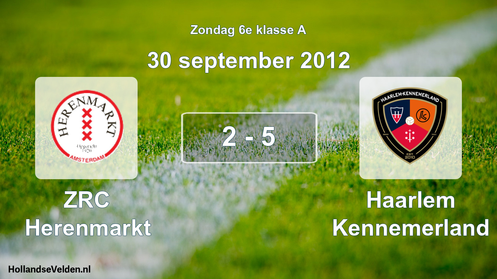 Total number of matches played: ZRC Herenmarkt - Haarlem Kennemerland 2 - 5 (30 September 2012)