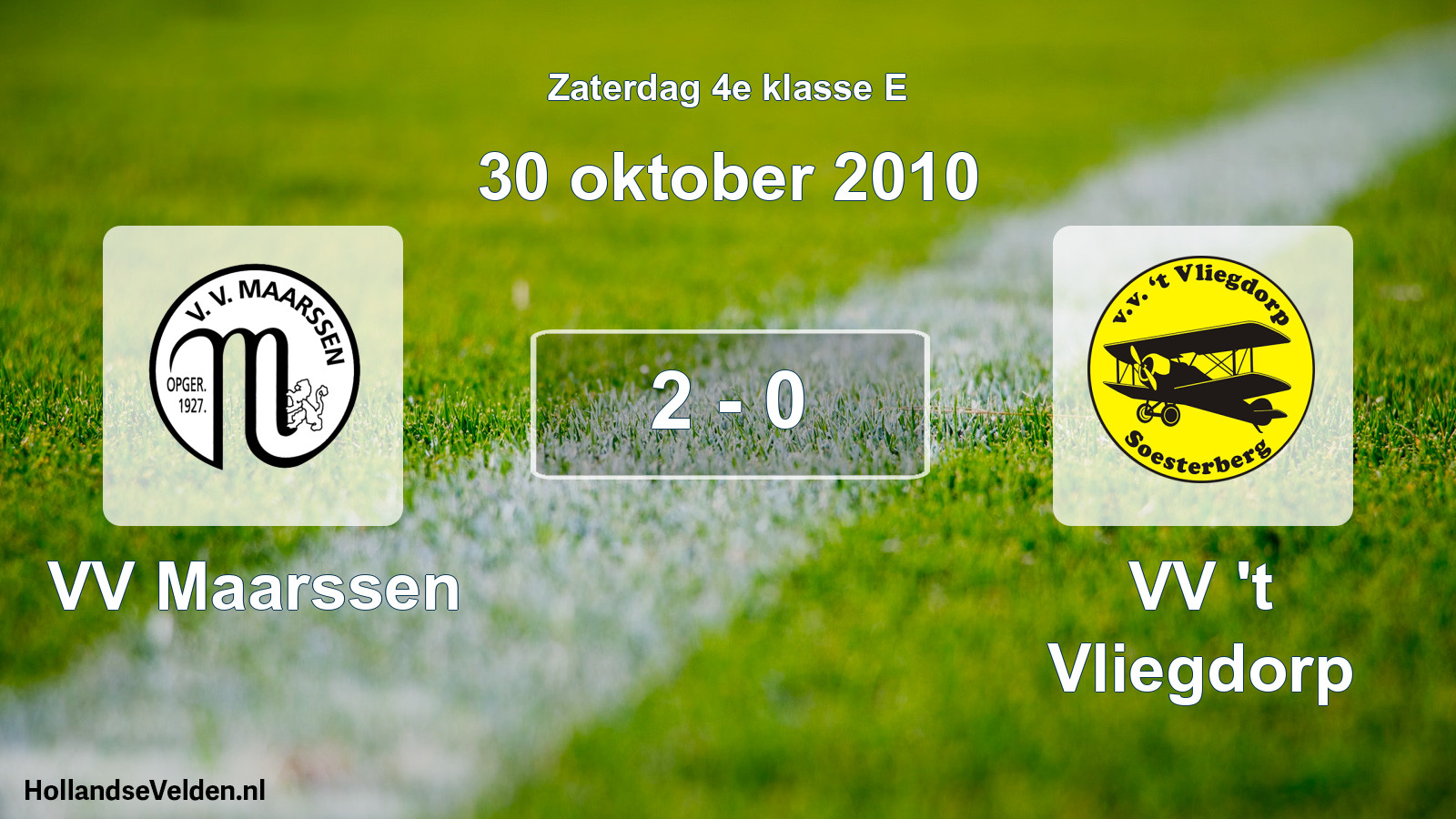 Total number of matches played: VV Maarssen - VV 't Vliegdorp 2 - 0 (30 October 2010)