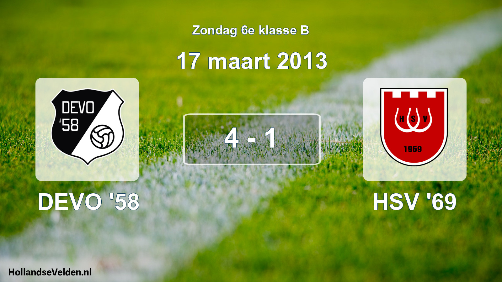 Total number of matches played: DEVO '58 - HSV '69 4 - 1 (17 March 2013)