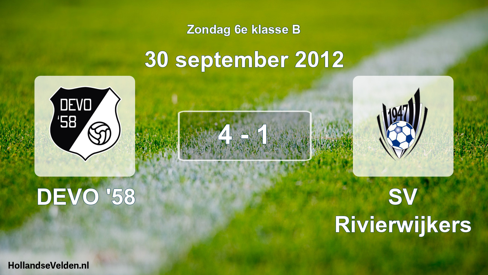Total number of matches played: DEVO '58 - SV Rivierwijkers 4 - 1 (30 September 2012)
