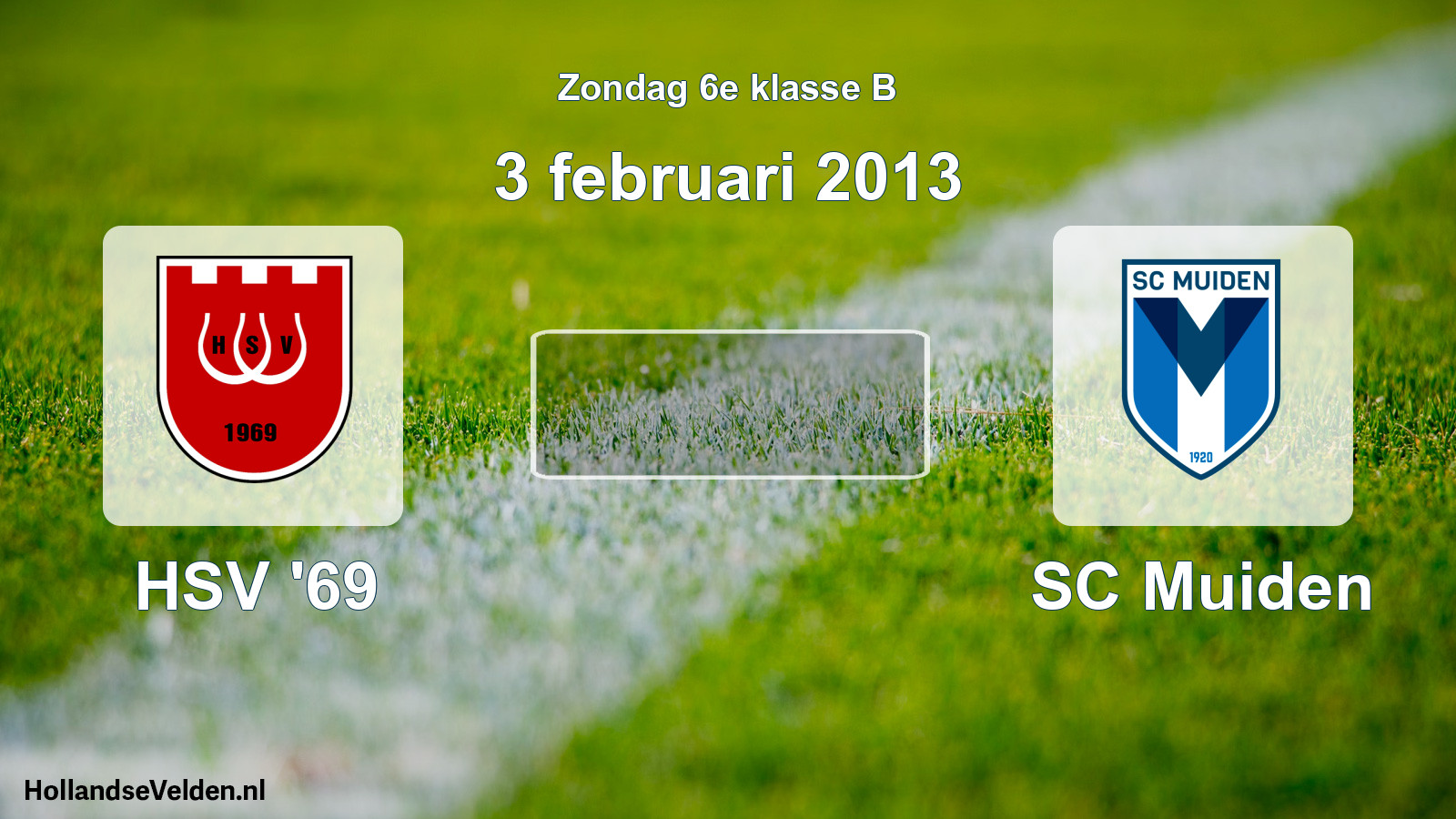 Scheduled Match: HSV '69 - SC Muiden (3 February 2013)