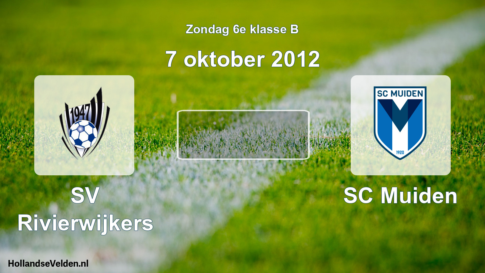 Scheduled Match: SV Rivierwijkers - SC Muiden (7 October 2012)