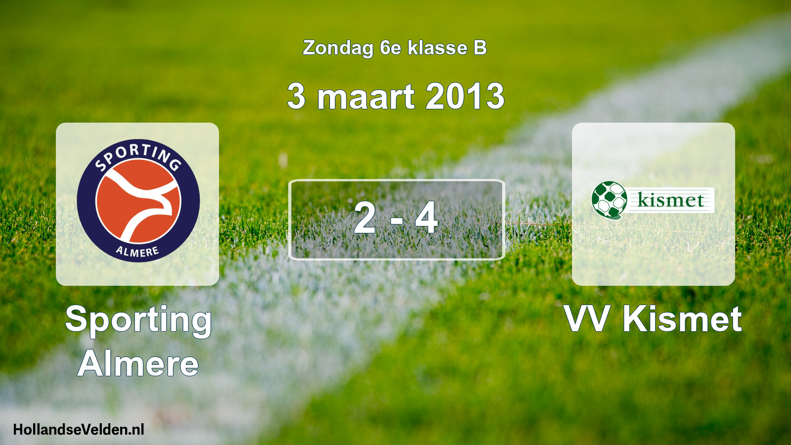 Total number of matches played: Sporting Almere - VV Kismet 2 - 4 (3 March 2013)