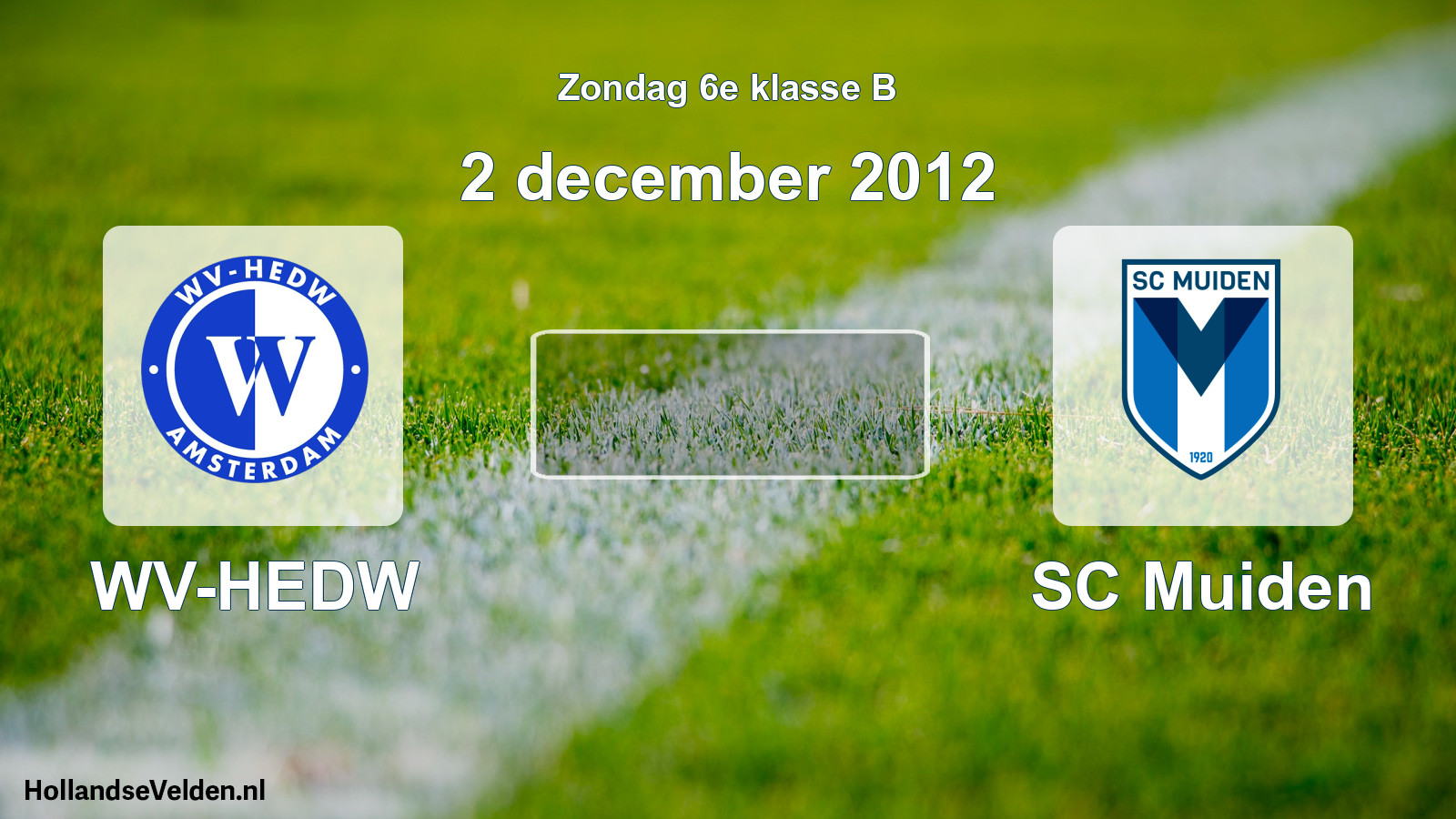 Scheduled Match: WV-HEDW - SC Muiden (2 December 2012)