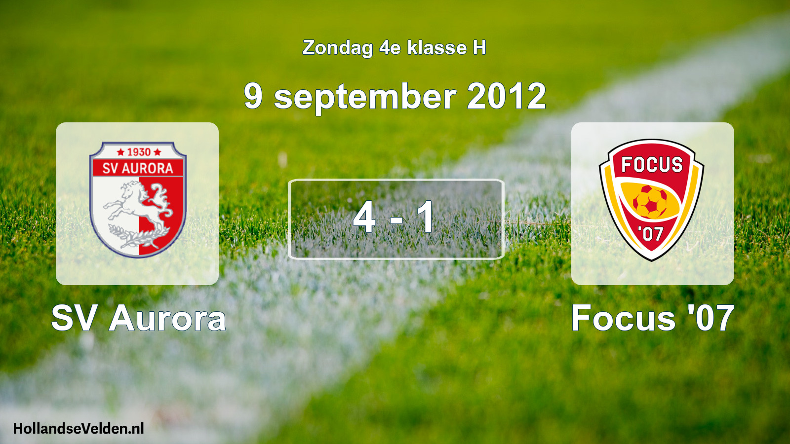 Total number of matches played: SV Aurora - Focus '07 4 - 1 (9 September 2012)