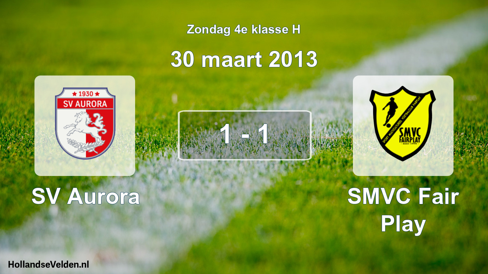 Total number of matches played: SV Aurora - SMVC Fair Play 1 - 1 (30 March 2013)