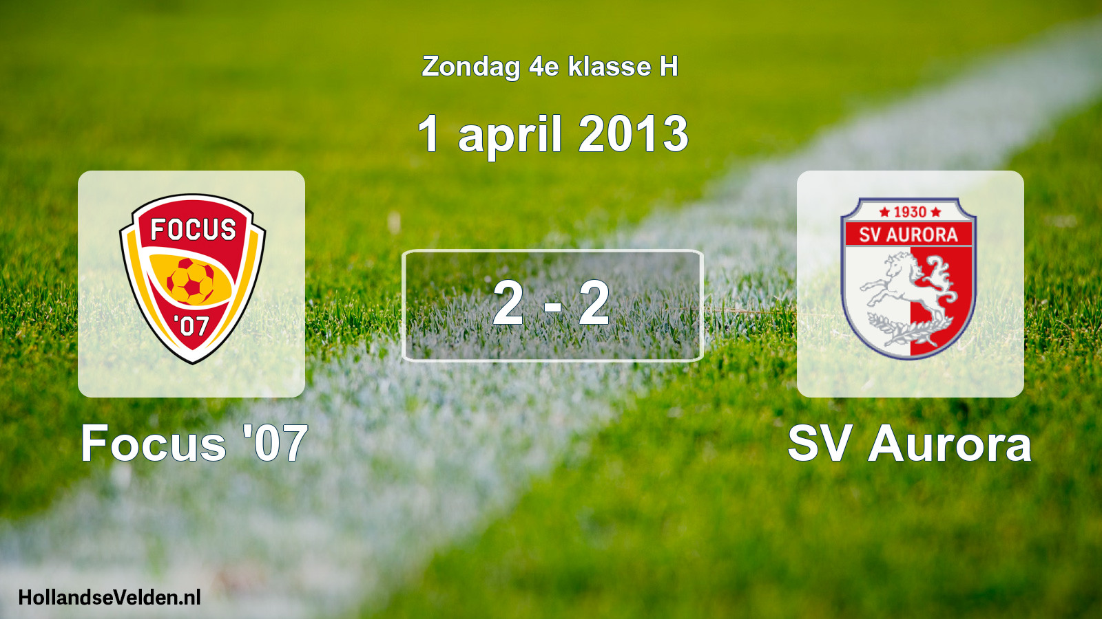 Total number of matches played: Focus '07 - SV Aurora 2 - 2 (1 April 2013)