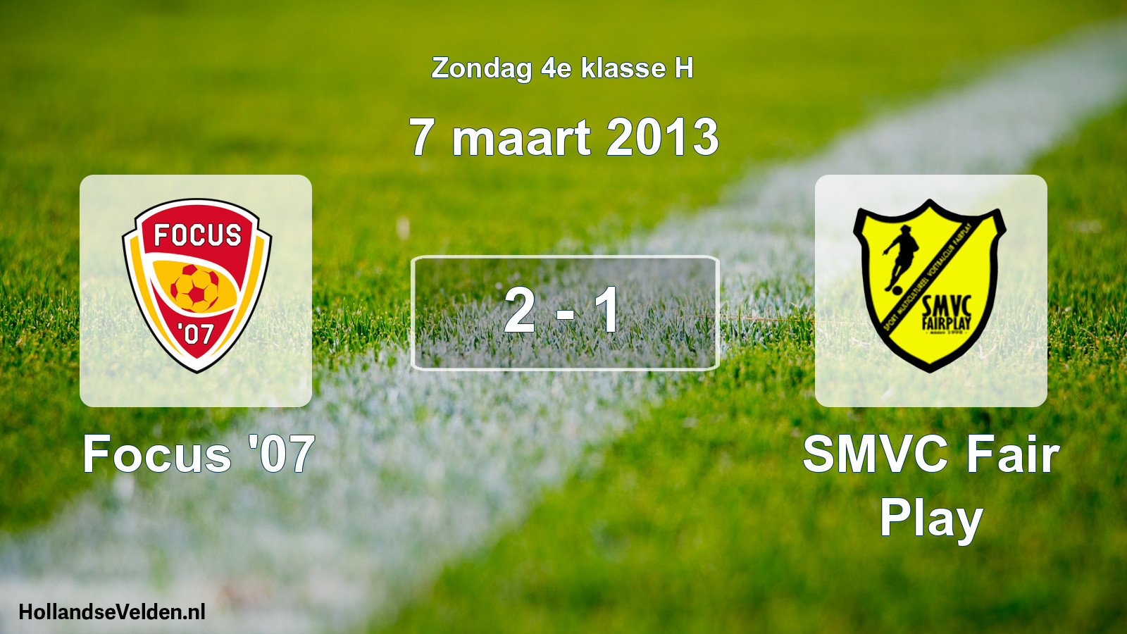 Total number of matches played: Focus '07 - SMVC Fair Play 2 - 1 (7 March 2013)