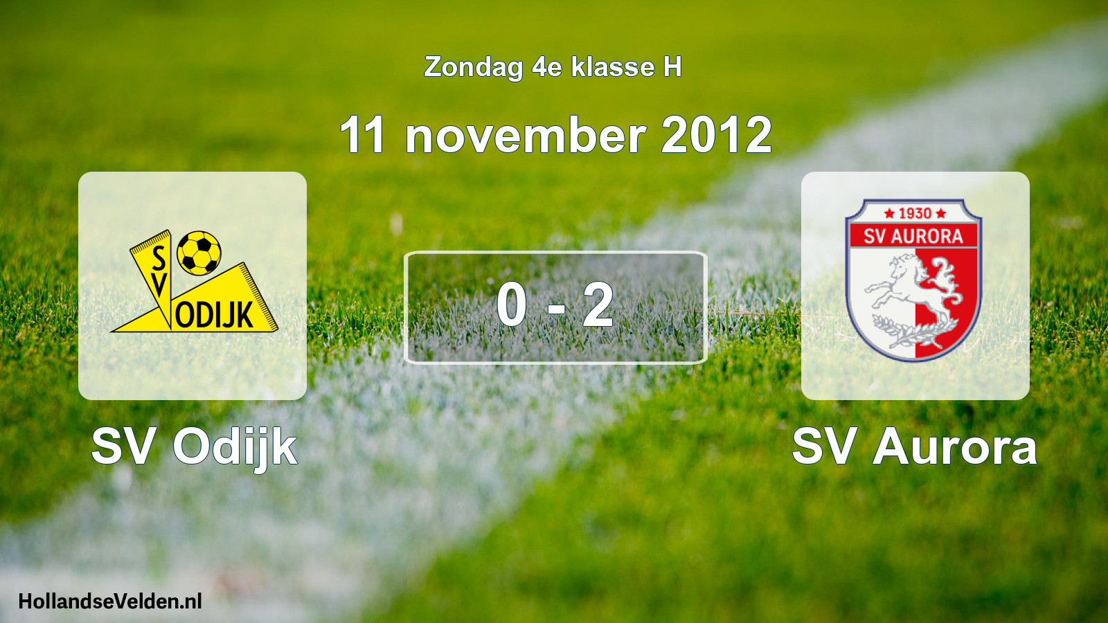Total number of matches played: SV Odijk - SV Aurora 0 - 2 (11 November 2012)