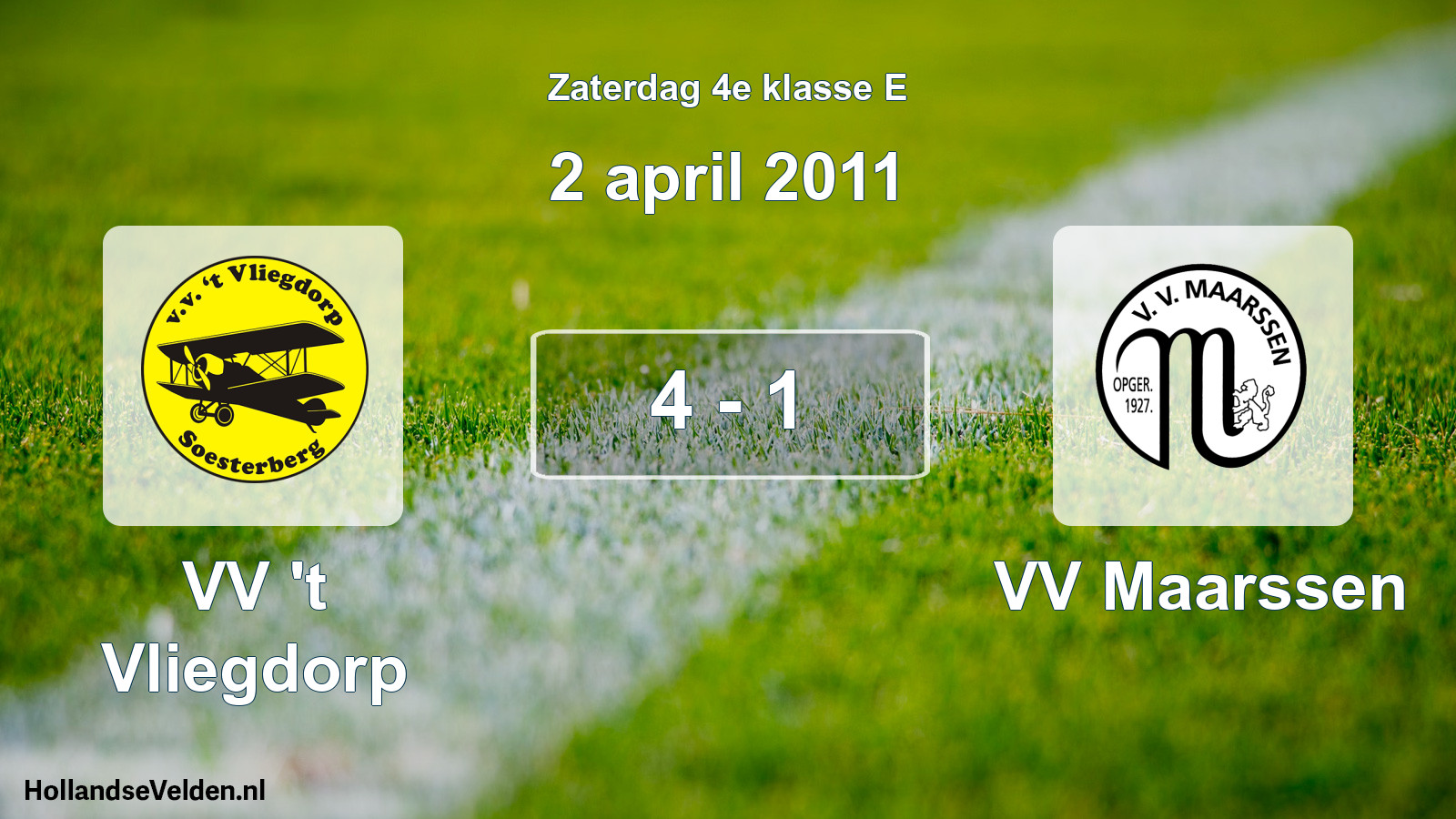 Total number of matches played: VV 't Vliegdorp - VV Maarssen 4 - 1 (2 April 2011)