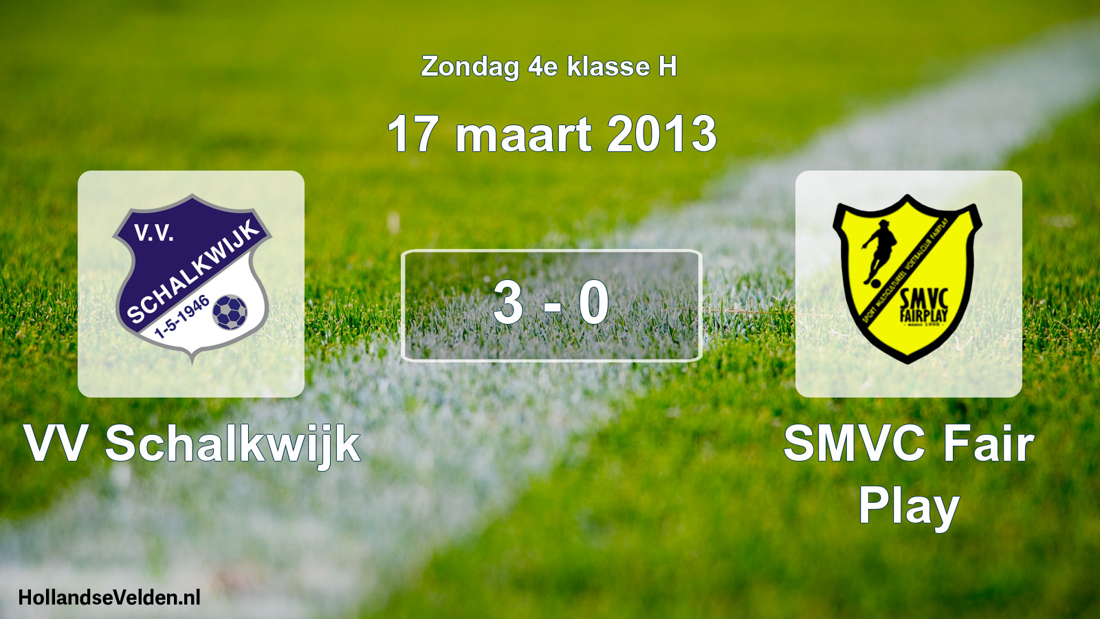 Total number of matches played: VV Schalkwijk - SMVC Fair Play 3 - 0 (17 March 2013)