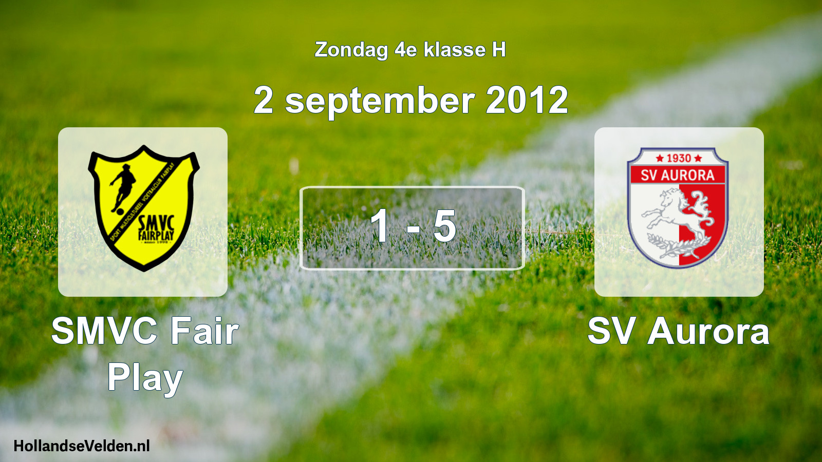 Total number of matches played: SMVC Fair Play - SV Aurora 1 - 5 (2 September 2012)