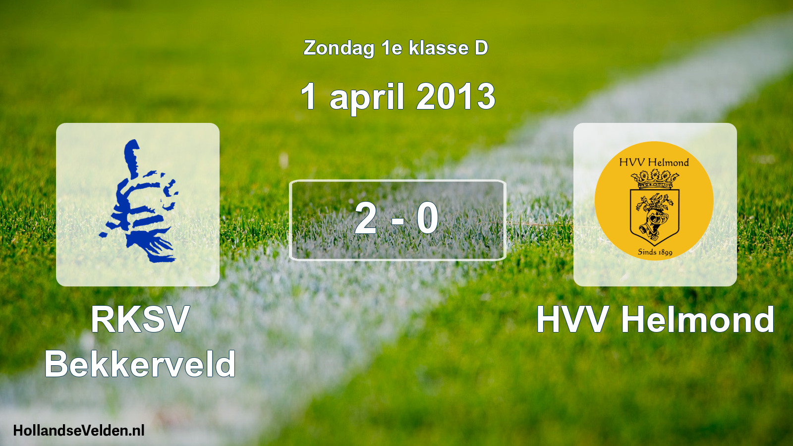 Total number of matches played: RKSV Bekkerveld - HVV Helmond 2 - 0 (1 April 2013)
