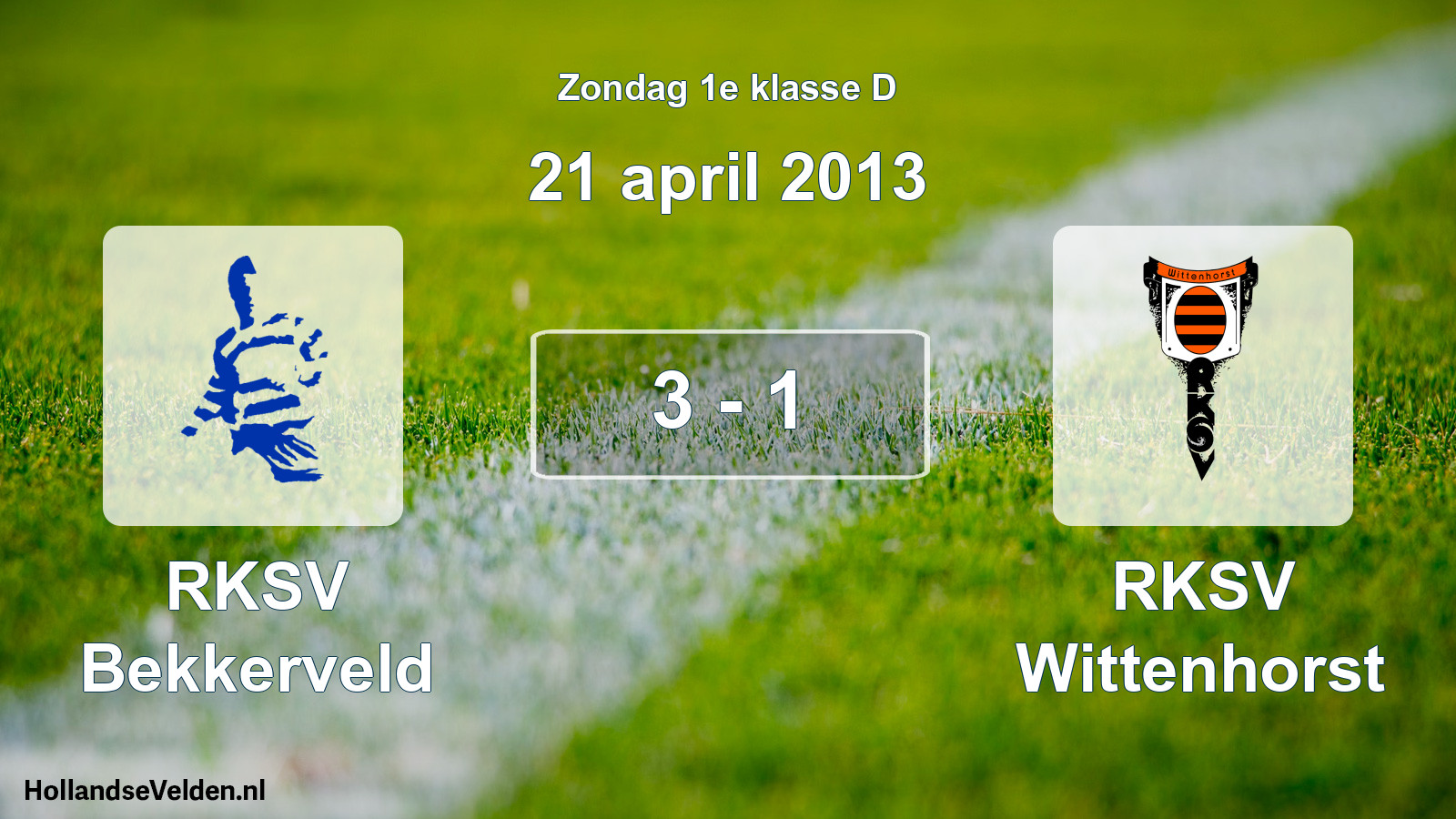 Total number of matches played: RKSV Bekkerveld - RKSV Wittenhorst 3 - 1 (21 April 2013)
