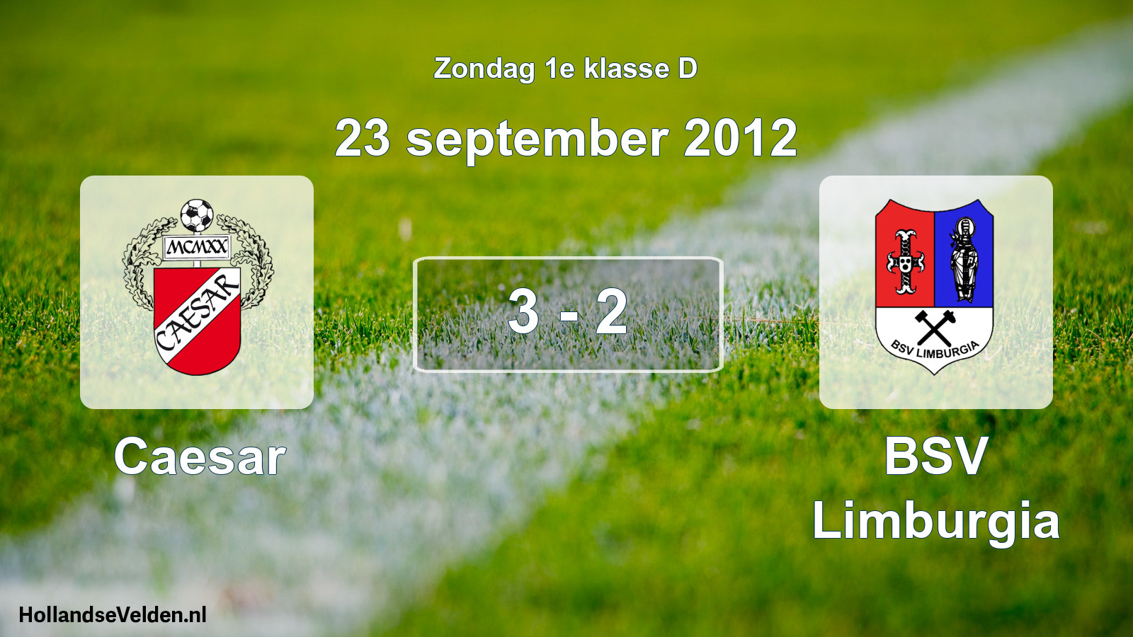 Total number of matches played: Caesar - BSV Limburgia 3 - 2 (23 September 2012)