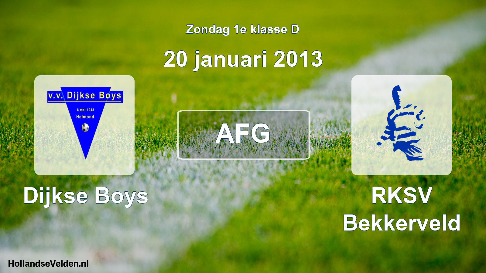 Scheduled Match: Dijkse Boys - RKSV Bekkerveld (20 January 2013)