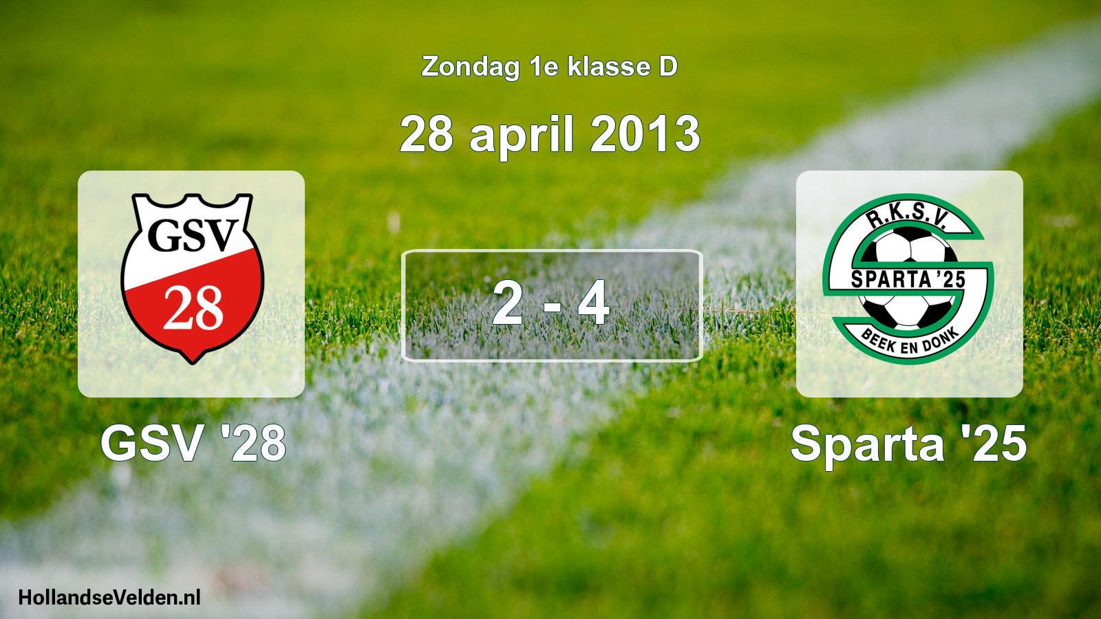 Total number of matches played: GSV '28 - Sparta '25 2 - 4 (28 April 2013)