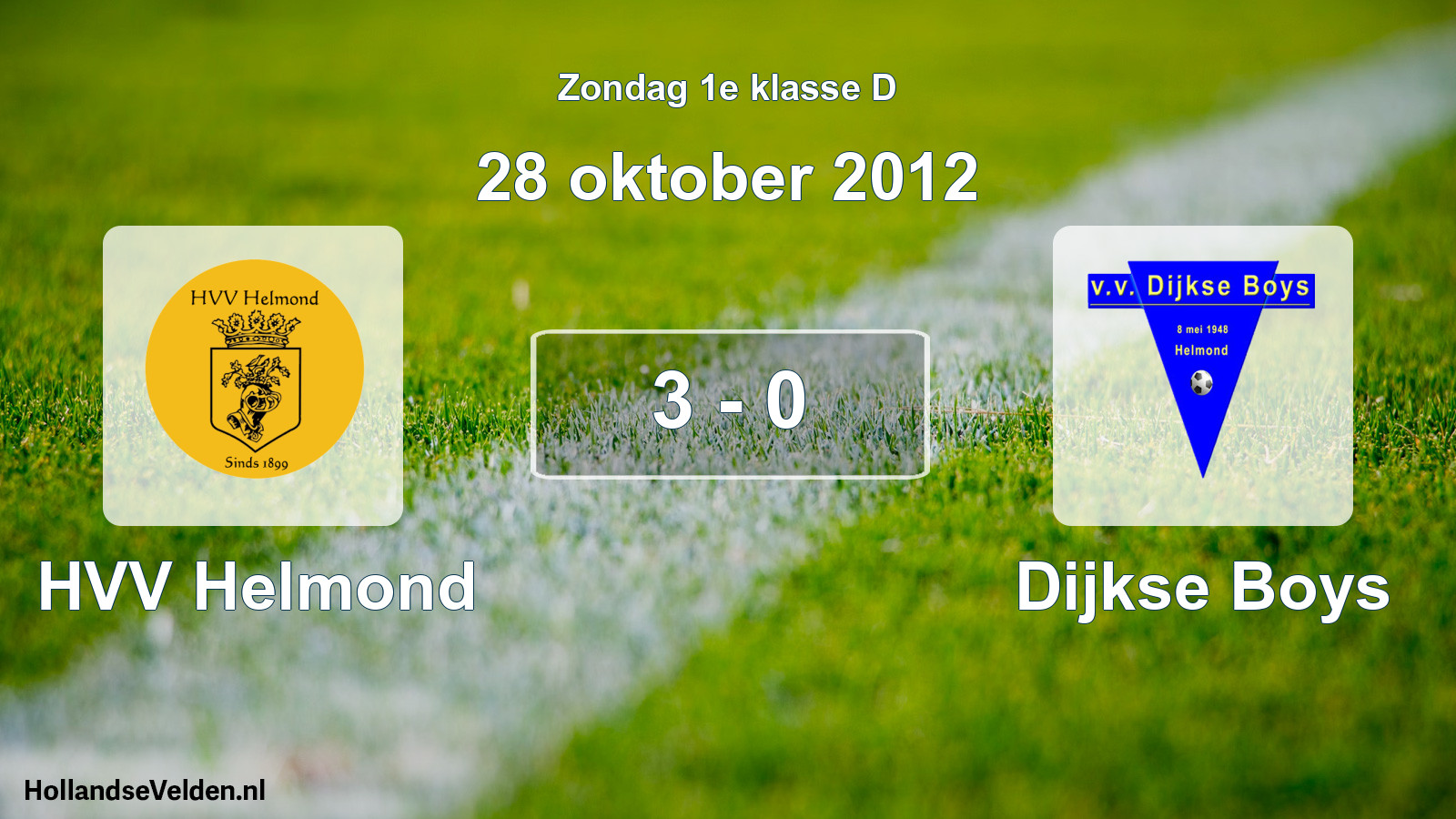 Total number of matches played: HVV Helmond - Dijkse Boys 3 - 0 (28 October 2012)