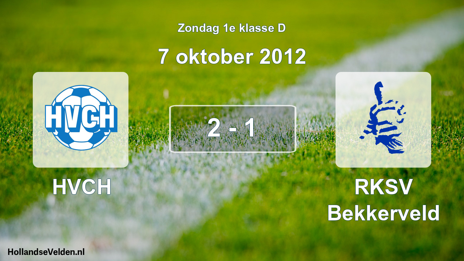 Total number of matches played: HVCH - RKSV Bekkerveld 2 - 1 (7 October 2012)