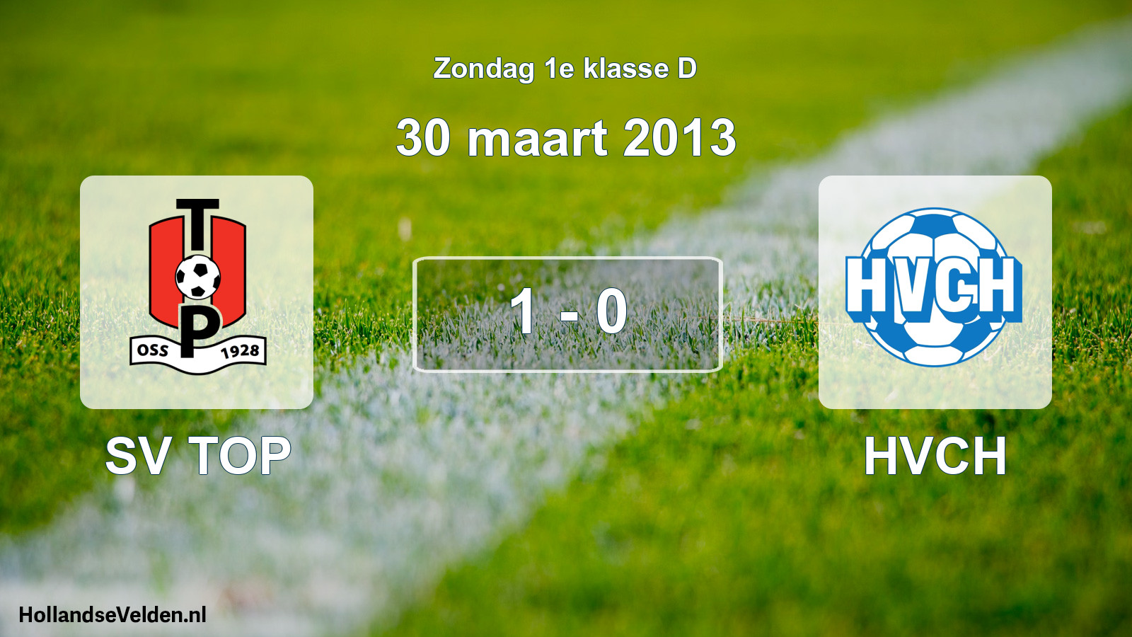 Total number of matches played: SV TOP - HVCH 1 - 0 (30 March 2013)