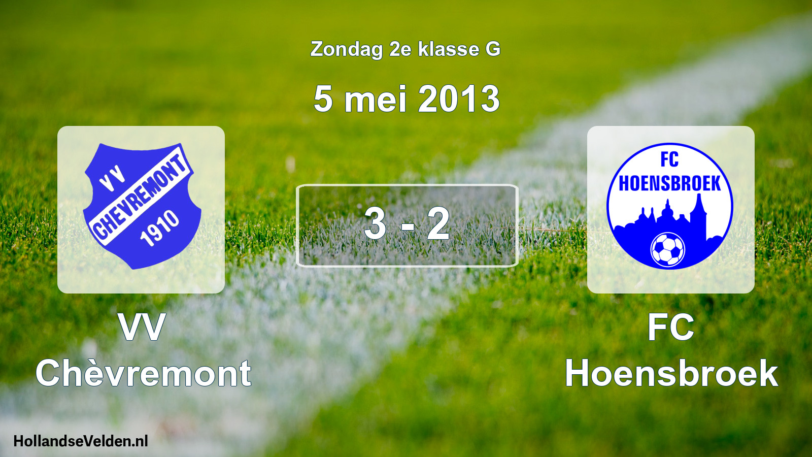 Total number of matches played: VV Chèvremont - FC Hoensbroek 3 - 2 (5 May 2013)