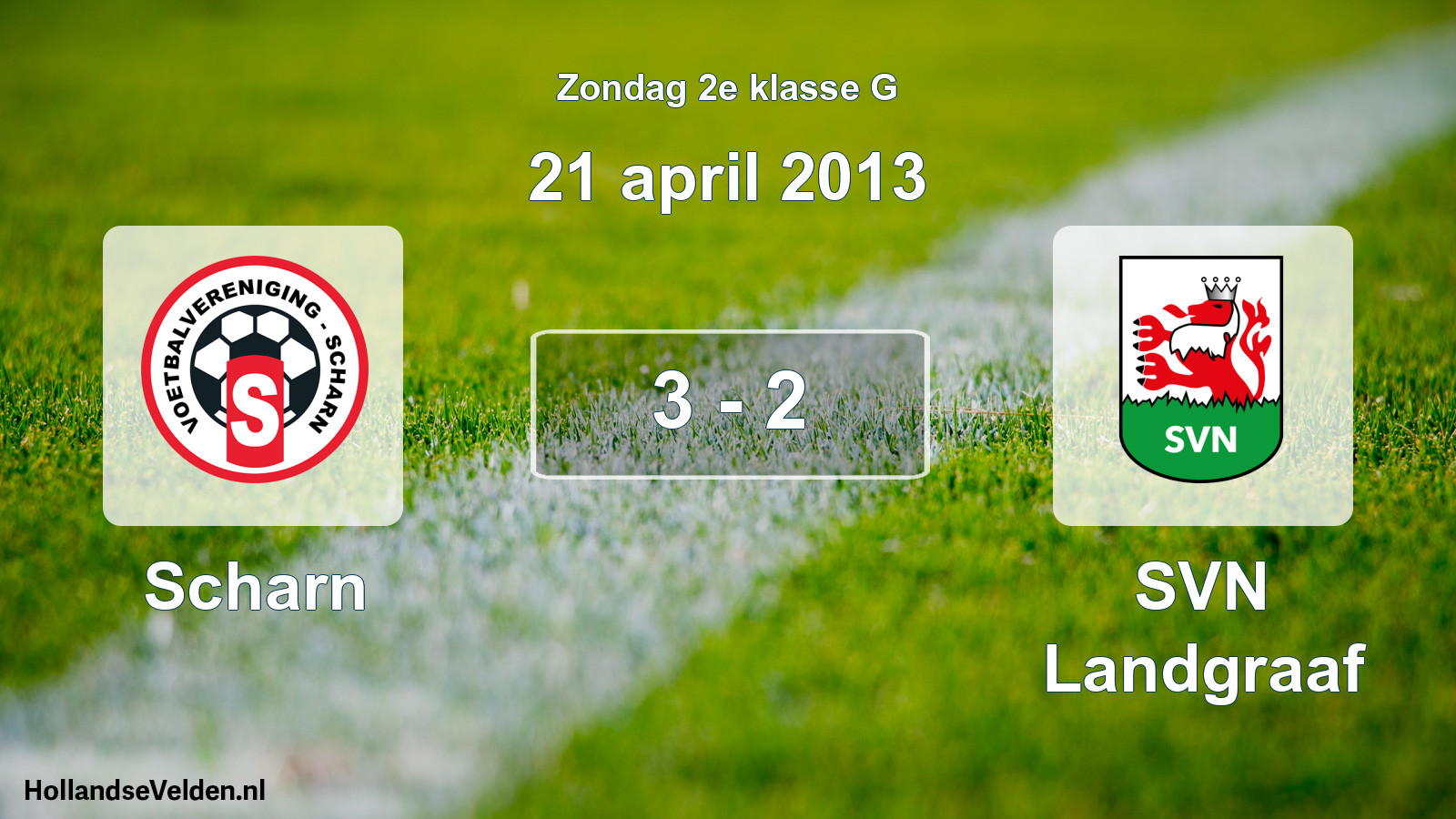 Total number of matches played: Scharn - SVN Landgraaf 3 - 2 (21 April 2013)