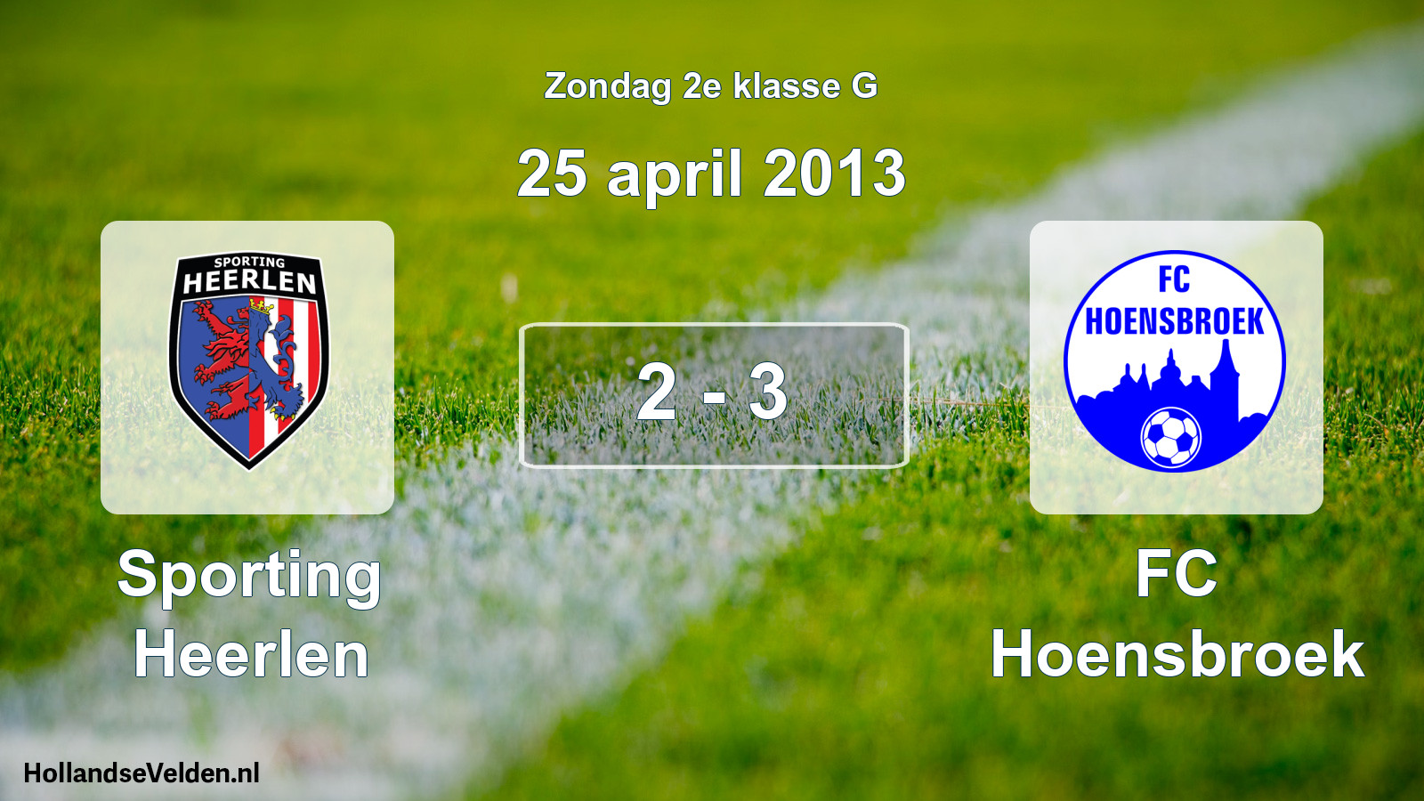 Total number of matches played: Sporting Heerlen - FC Hoensbroek 2 - 3 (25 April 2013)
