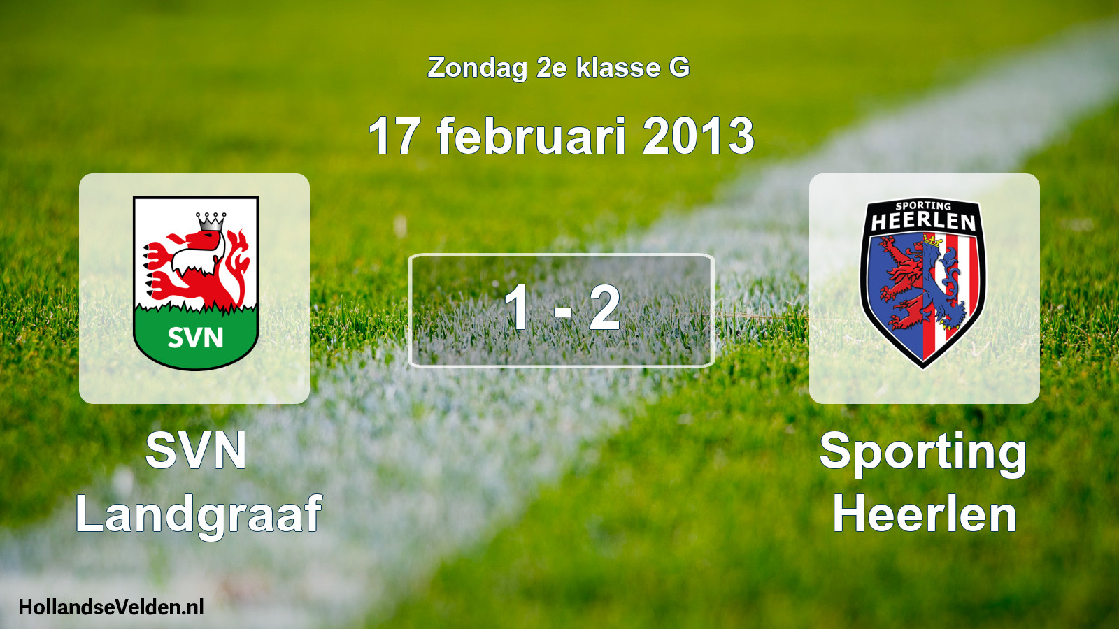 Total number of matches played: SVN Landgraaf - Sporting Heerlen 1 - 2 (17 February 2013)