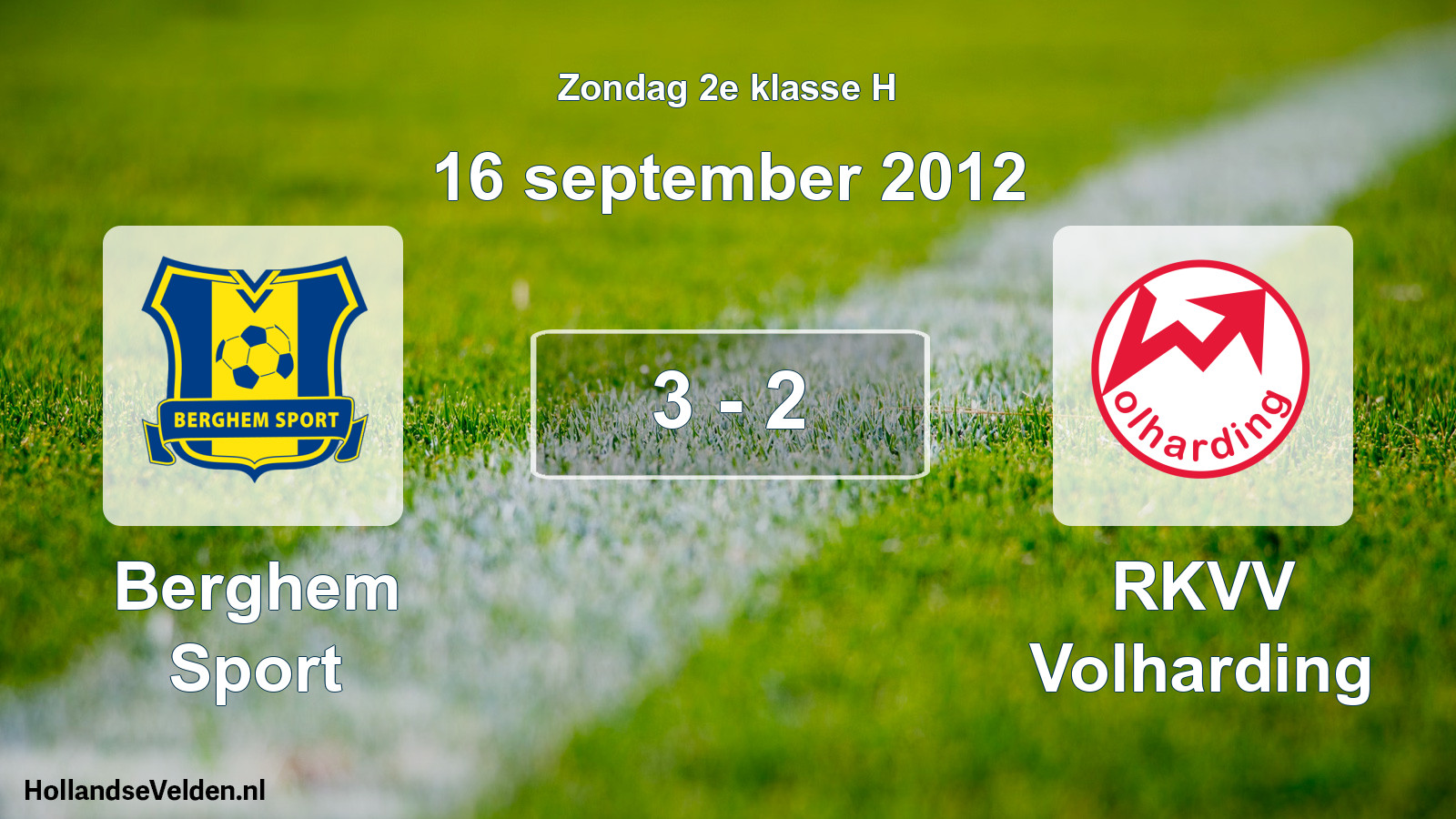 Total number of matches played: Berghem Sport - RKVV Volharding 3 - 2 (16 September 2012)