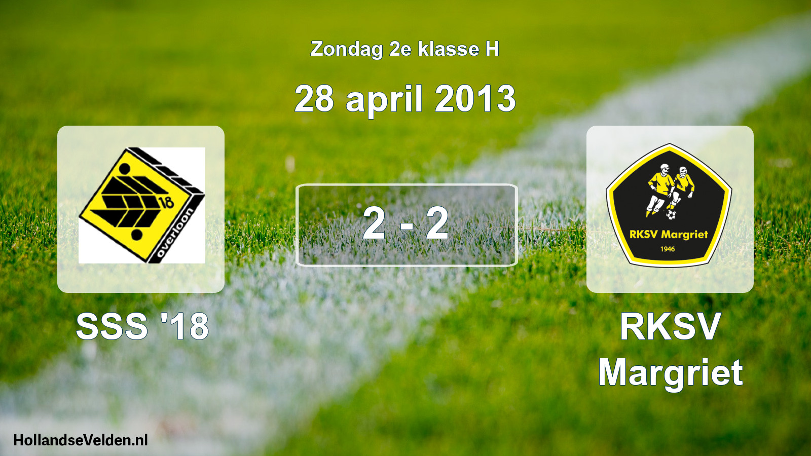 Total number of matches played: SSS '18 - RKSV Margriet 2 - 2 (28 April 2013)