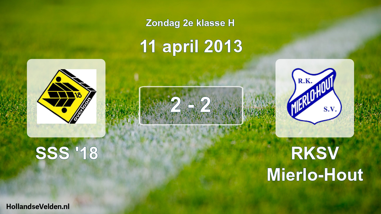 Total number of matches played: SSS '18 - RKSV Mierlo-Hout 2 - 2 (11 April 2013)