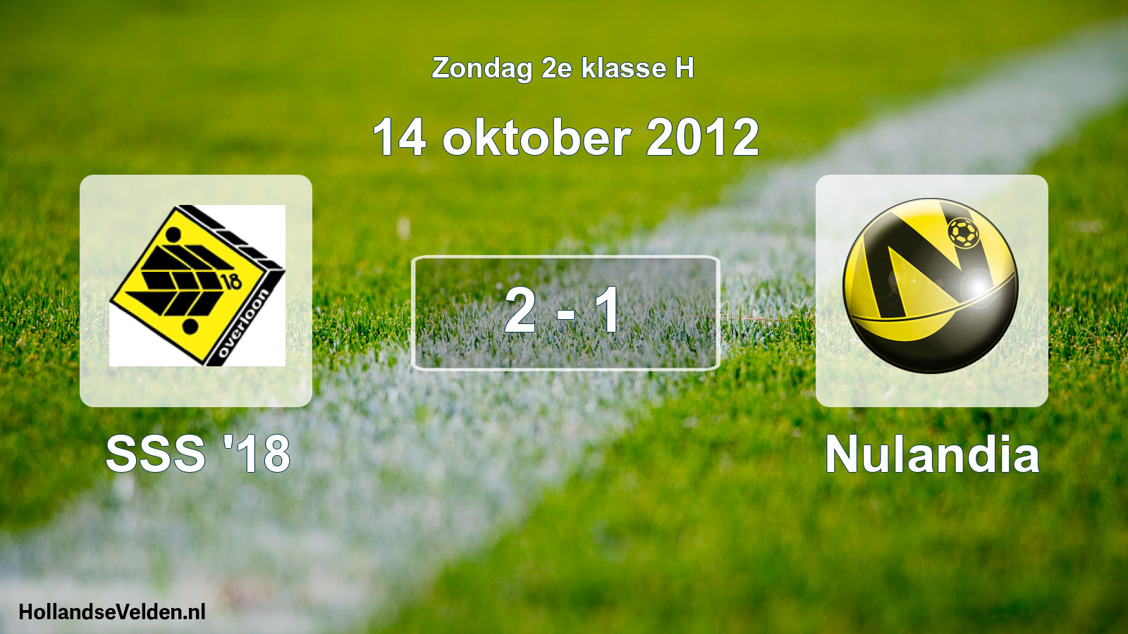 Total number of matches played: SSS '18 - Nulandia 2 - 1 (14 October 2012)