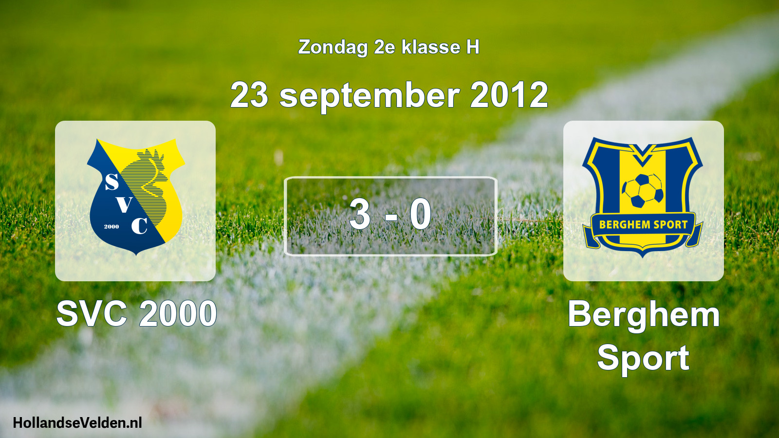 Total number of matches played: SVC 2000 - Berghem Sport 3 - 0 (23 September 2012)