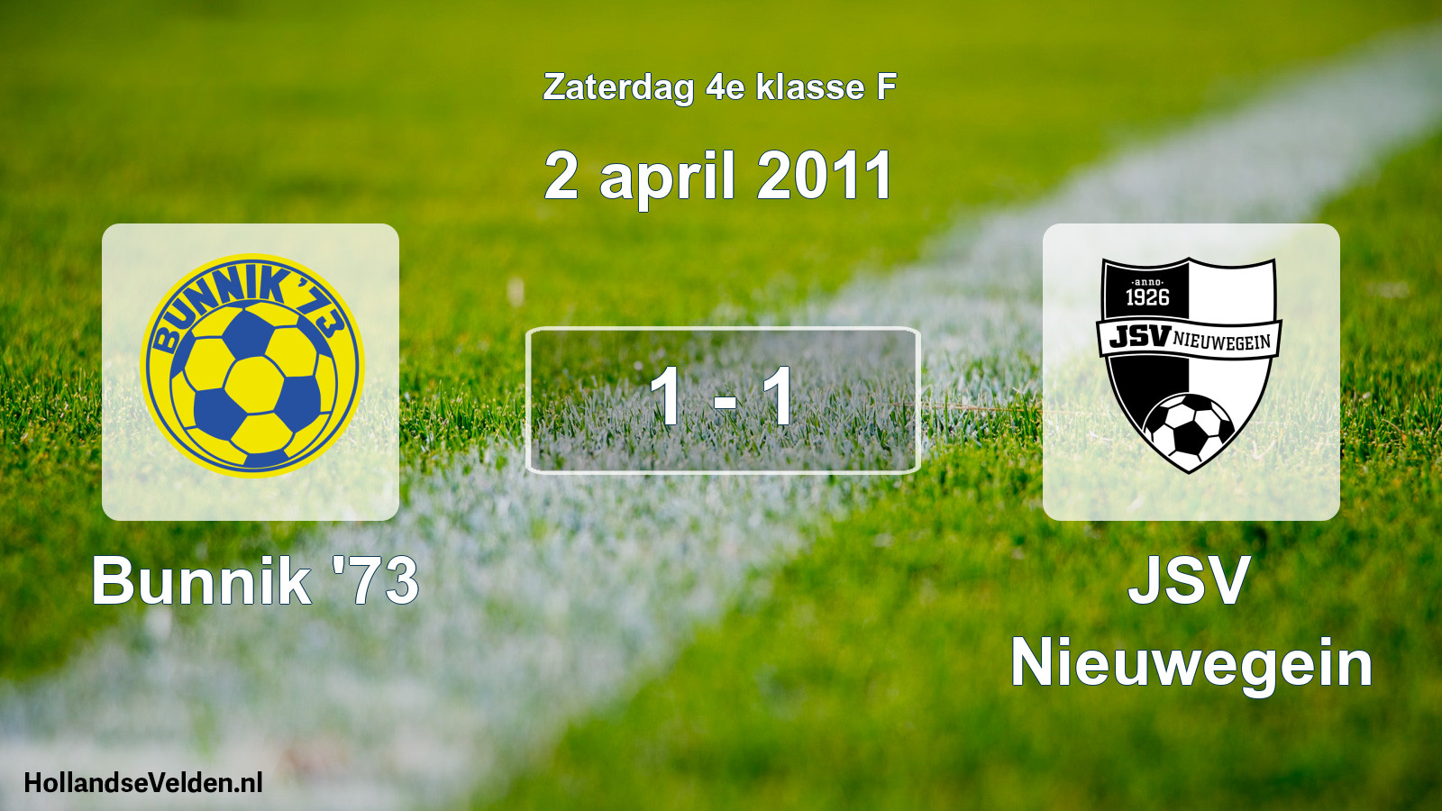 Total number of matches played: Bunnik '73 - JSV Nieuwegein 1 - 1 (2 April 2011)