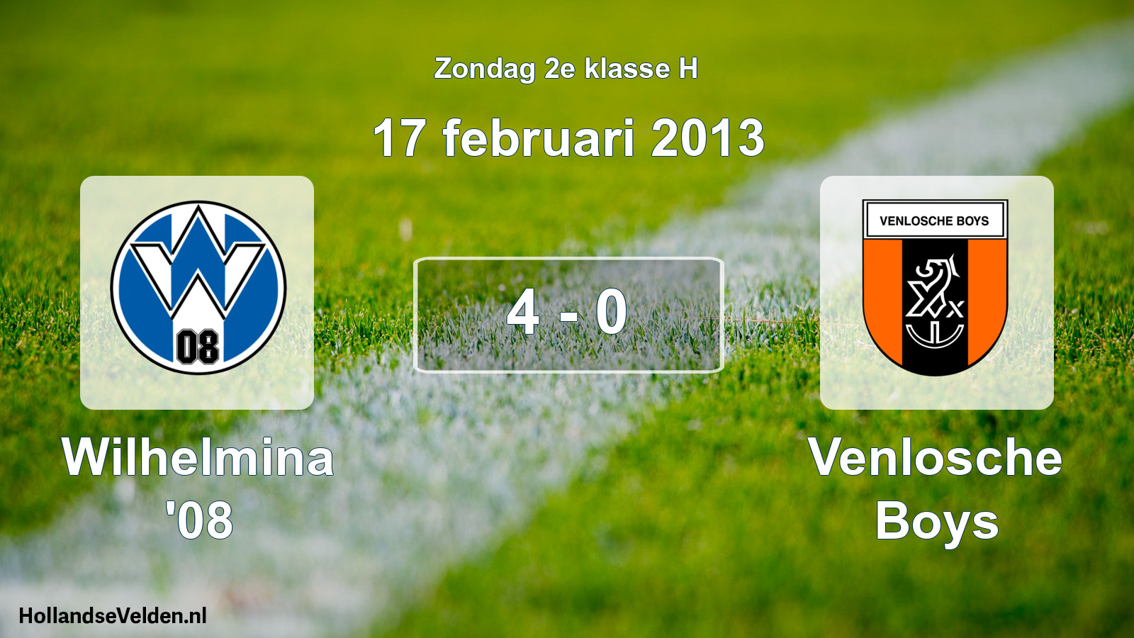 Total number of matches played: Wilhelmina '08 - Venlosche Boys 4 - 0 (17 February 2013)